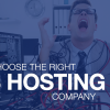 The best guide to choose a right hosting company
