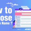 The ultimate guide to get a perfect domain name