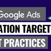 Google Ads Local Targeting Tips to Reach More Nearby Customers