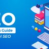 Technical SEO Guide: Addressing Issues That Affect Your Rankings